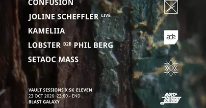 Vault Sessions x SK_eleven | Blast Galaxy