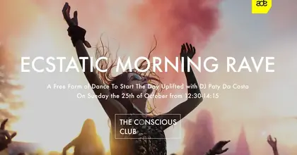 Ecstatic Morning Rave with DJ Paty Da Costa